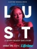 Les 7 péchés capitaux : Luxure (Lust: A Seven Deadly Sins Story)