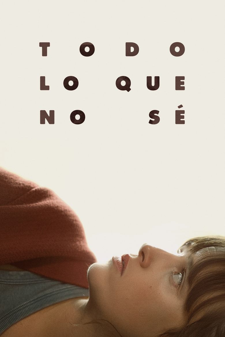 affiche du film Everything I Don't Know