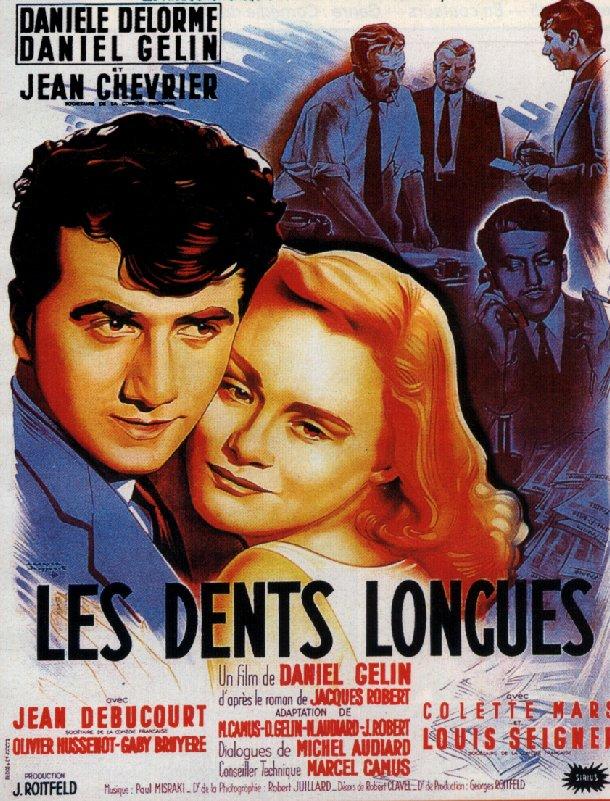 affiche du film Les Dents longues