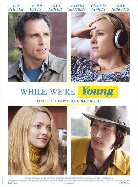 affiche du film While We're Young