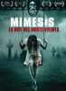 Mimesis: La nuit des morts vivants (Mimesis)