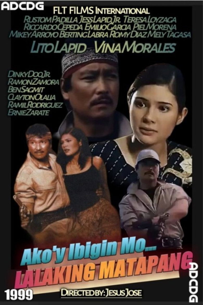 affiche du film Ako'y ibigin mo... Lalaking matapang