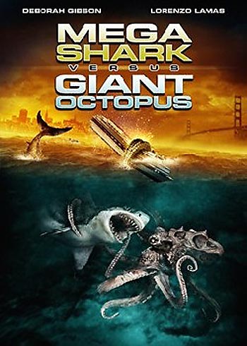 affiche du film Mega Shark vs. Giant Octopus