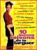 10 bonnes raisons de te larguer (10 Things I Hate About You)