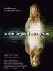 La vie devant ses yeux (The Life Before Her Eyes)