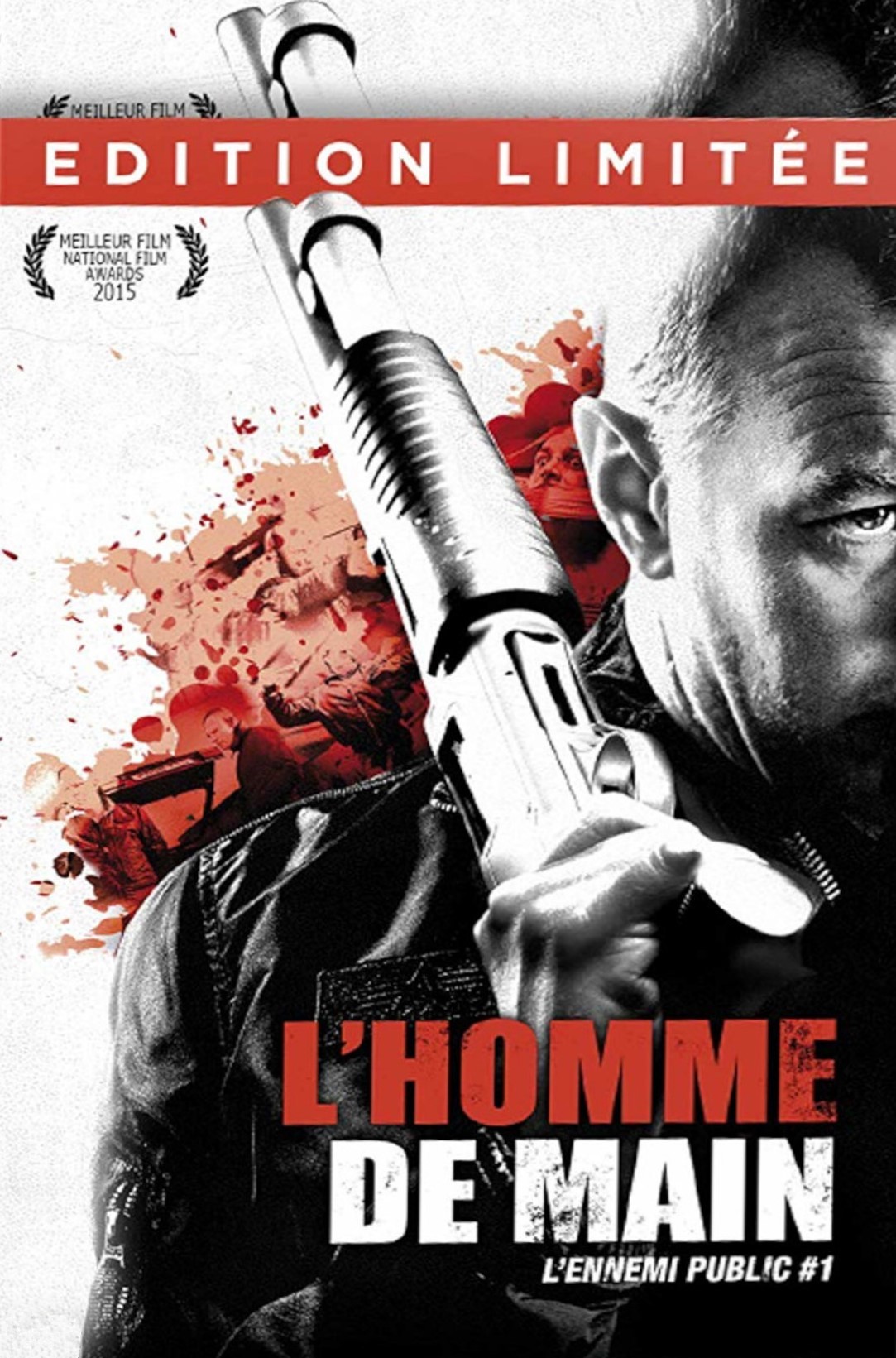 affiche du film L'Homme de Main: L'Ennemi Public #1