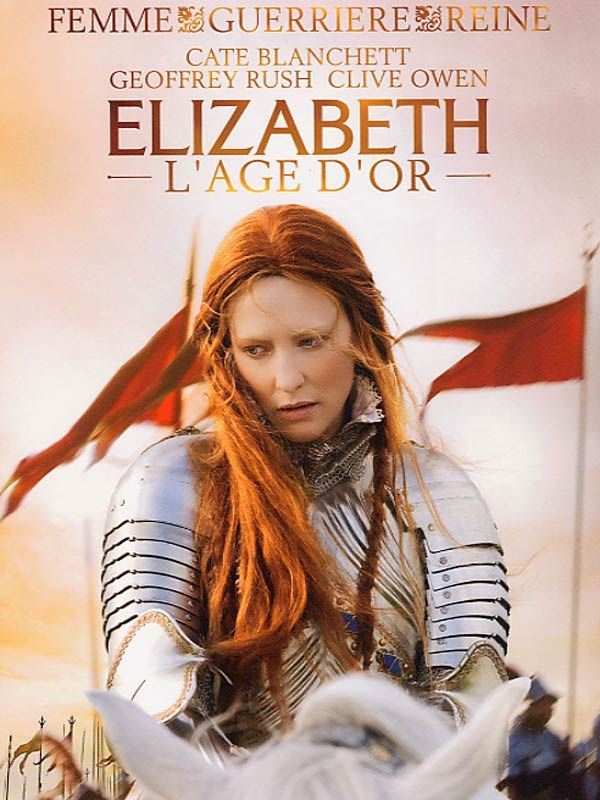 affiche du film Elizabeth : L'âge d'or