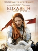 Elizabeth : L'âge d'or (Elizabeth: The Golden Age)