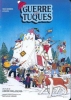La guerre des tuques