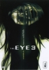 The Eye 3 : L'au-delà (Gin gwai 10)