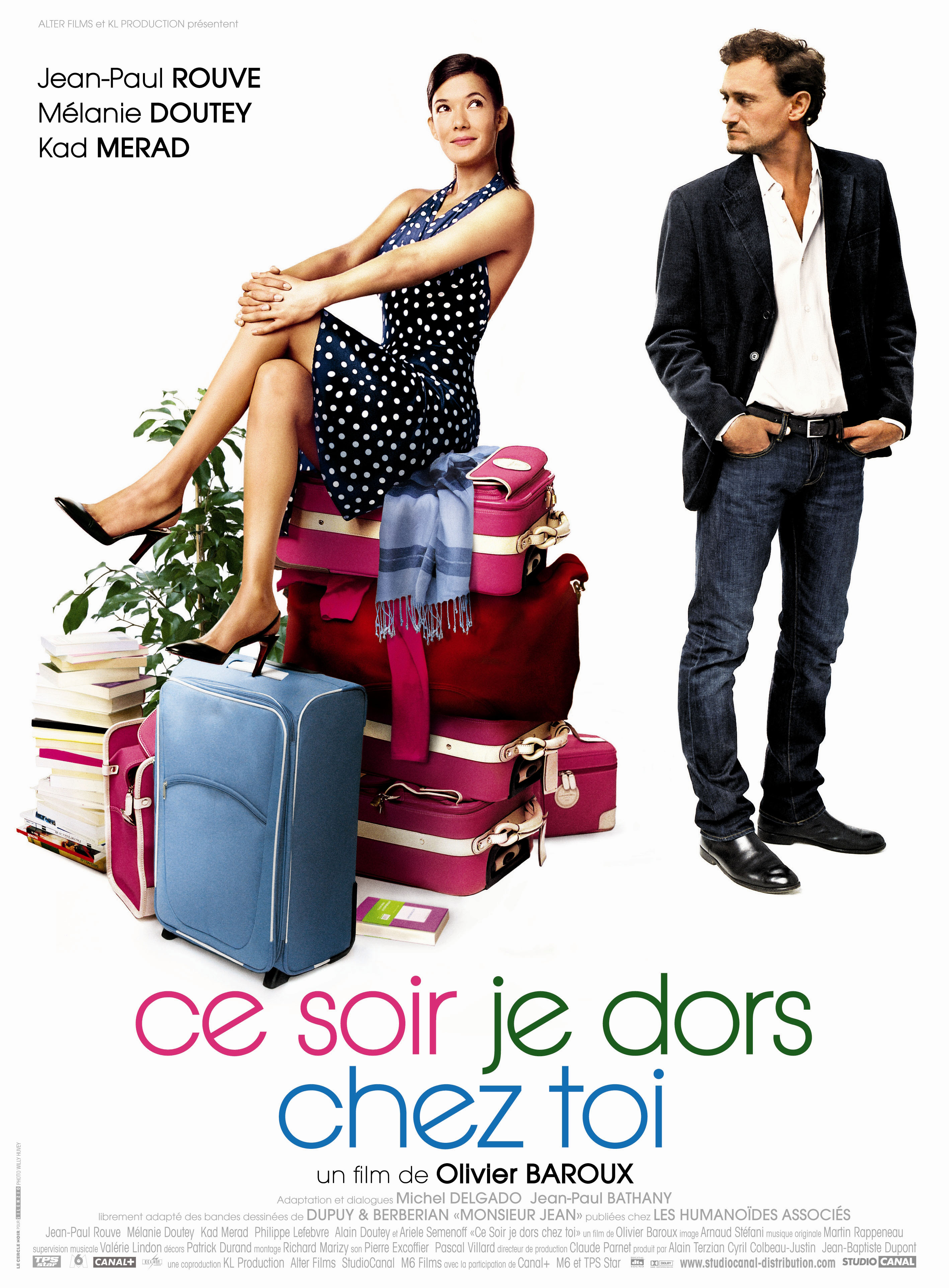 affiche du film Ce soir je dors chez toi