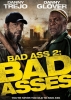 Bad Ass 2: Bad Asses