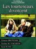 Les Tourtereaux divorcent