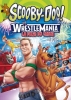 Scooby-Doo! WrestleMania : La folie du catch, le film (Scooby-Doo! WrestleMania Mystery)