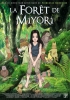 La forêt de Miyori (Miyori no Mori)