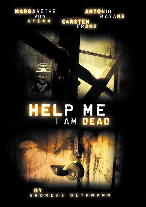 affiche du film Help me I am Dead