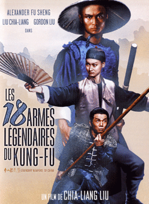 affiche du film Les 18 armes Légendaires du Kung-Fu