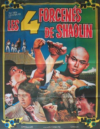 affiche du film les 4 forcenés de shaolin