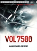 Vol 7500 : aller sans retour (Flight 7500)