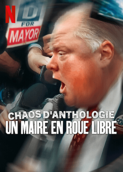 affiche du film Chaos d'anthologie : Un maire en roue libre
