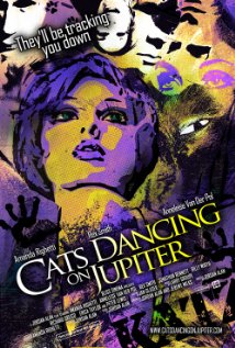 affiche du film Cats Dancing on Jupiter