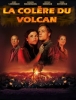 La Colère du volcan (Vulkàn)