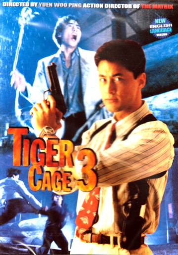 affiche du film Tiger Cage 3