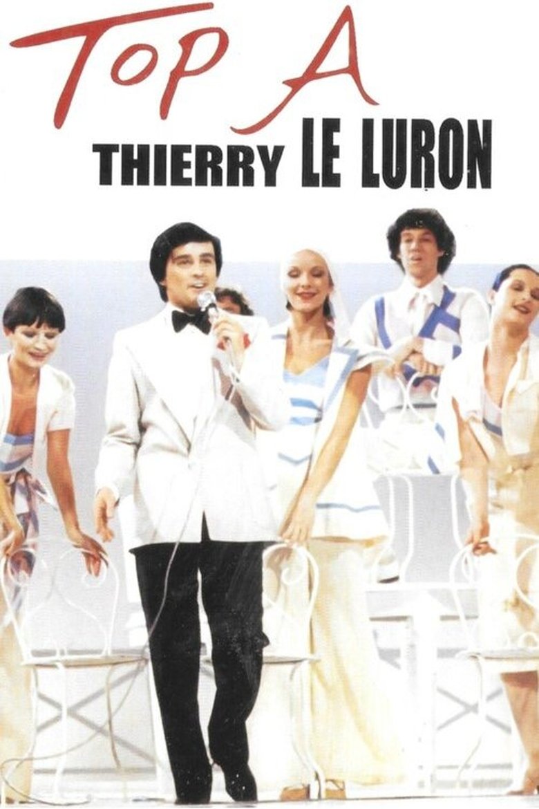 affiche du film Top à Thierry Le Luron
