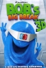 L'anniversaire de B.O.B. (B.O.B.'s Big Break)