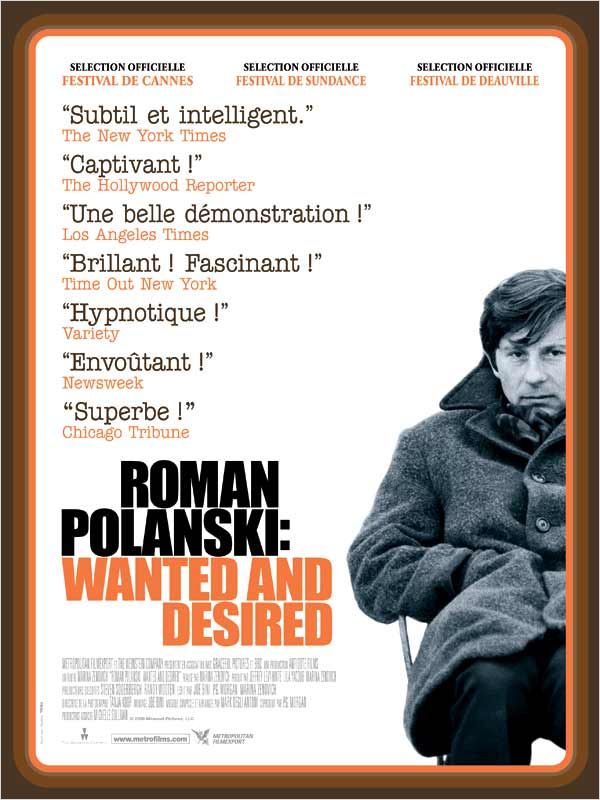 affiche du film Roman Polanski: Wanted and Desired