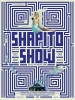 Shapito Show (Partie 2)