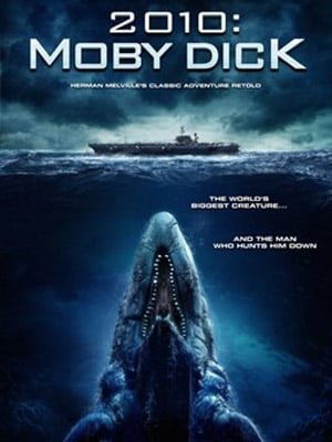 affiche du film 2010: Moby Dick