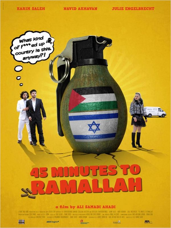affiche du film 45 Minutes to Ramallah