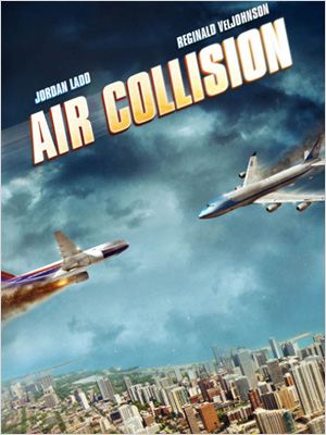 affiche du film Air Collision Apocalypse