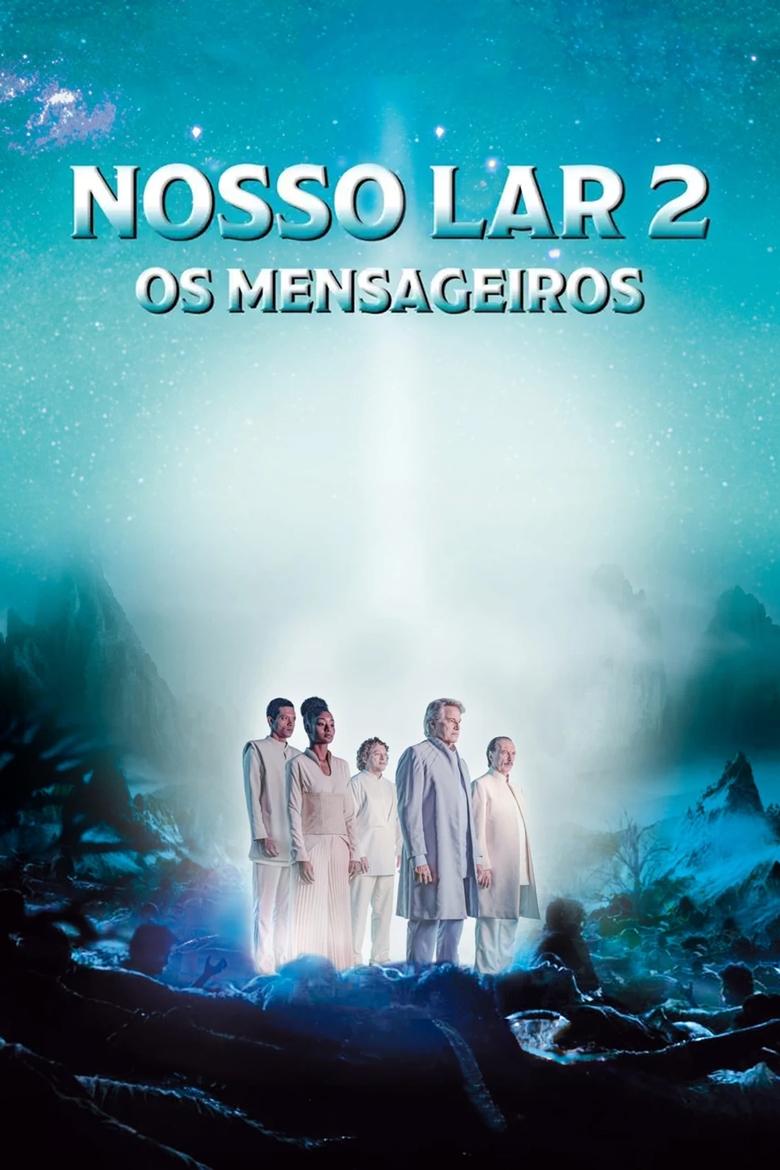 affiche du film Nosso Lar 2 : Les Messagers
