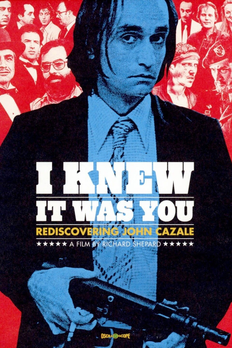 affiche du film I Knew It Was You: Rediscovering John Cazale