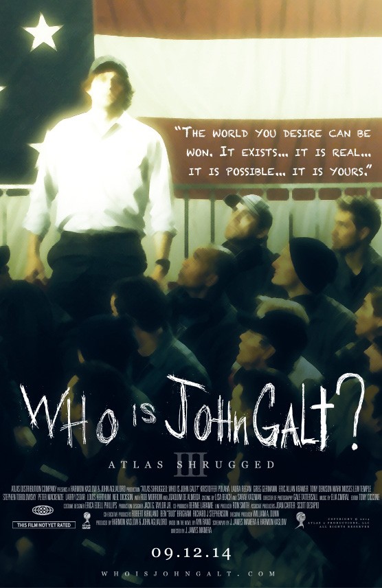 affiche du film Atlas Shrugged III: Who Is John Galt?