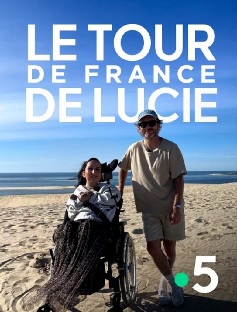 affiche du film Le tour de France de Lucie
