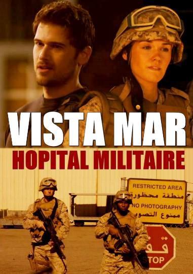 affiche du film Vista Mar, hôpital militaire