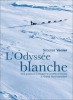 L'Odyssée blanche