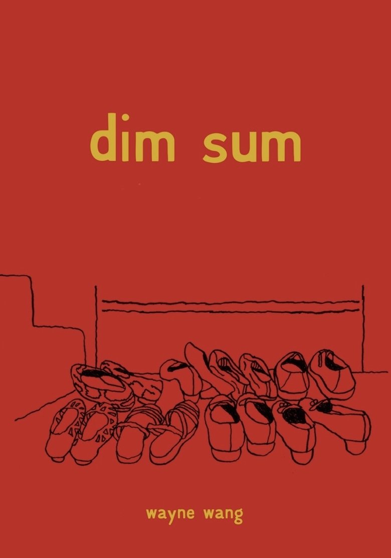affiche du film Dim Sum : un peu de cœur