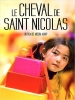 Le Cheval de Saint Nicolas (Het paard van Sinterklaas)
