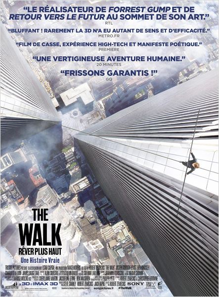 affiche du film The Walk : Rêver Plus Haut