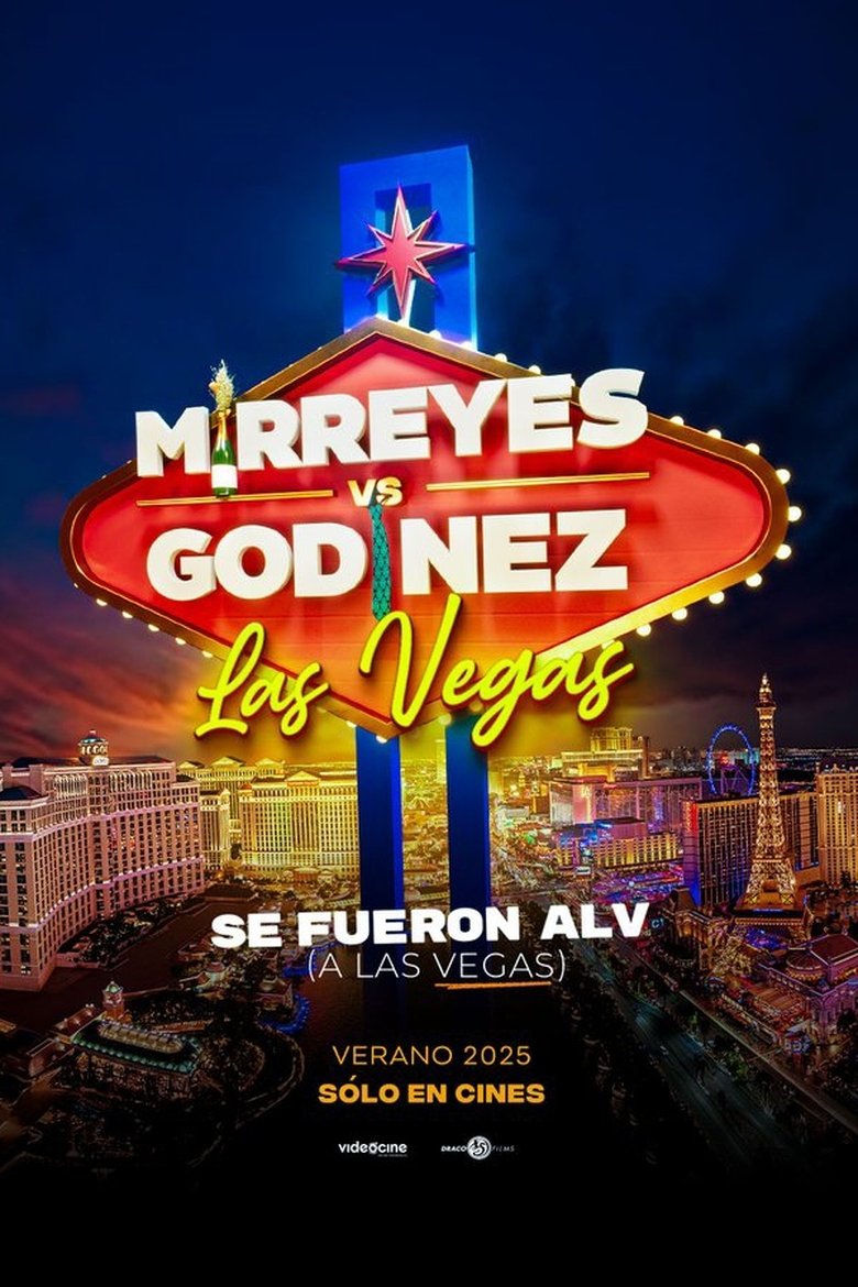 affiche du film Mirreyes contra Godínez: Las Vegas