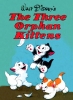 Trois petits orphelins (Three Orphan Kittens)