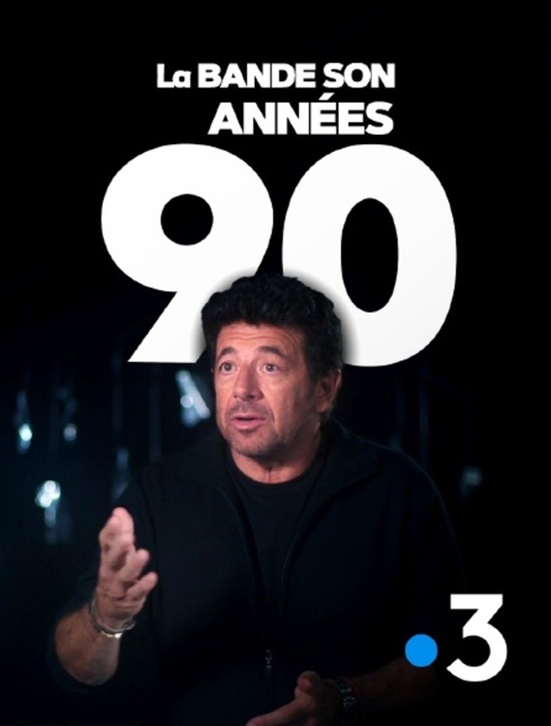 affiche du film La bande son des années 90