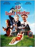 affiche du film Ed and his dead mother