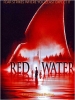 Les Dents de la mort (Red Water)