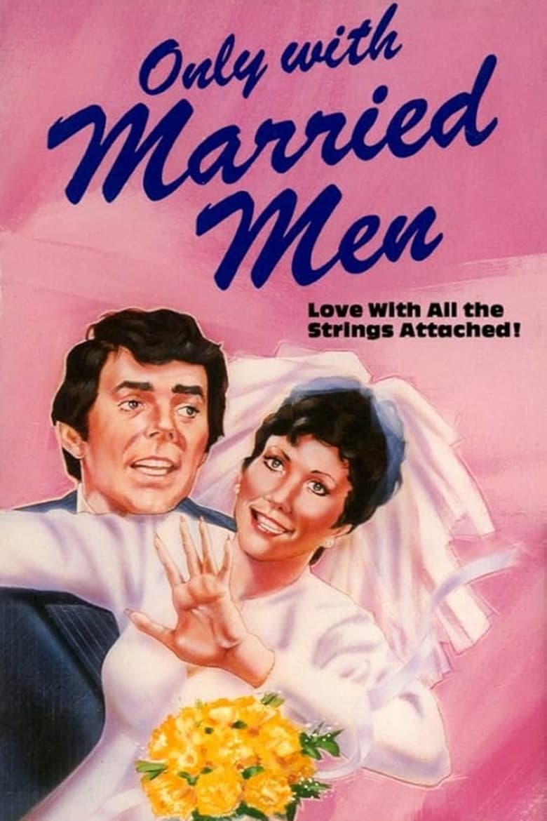 affiche du film Only with Married Men