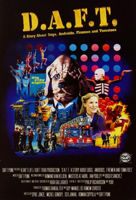 affiche du film D.A.F.T.: a Story about Dogs, Androids, Firemen and Tomatoes